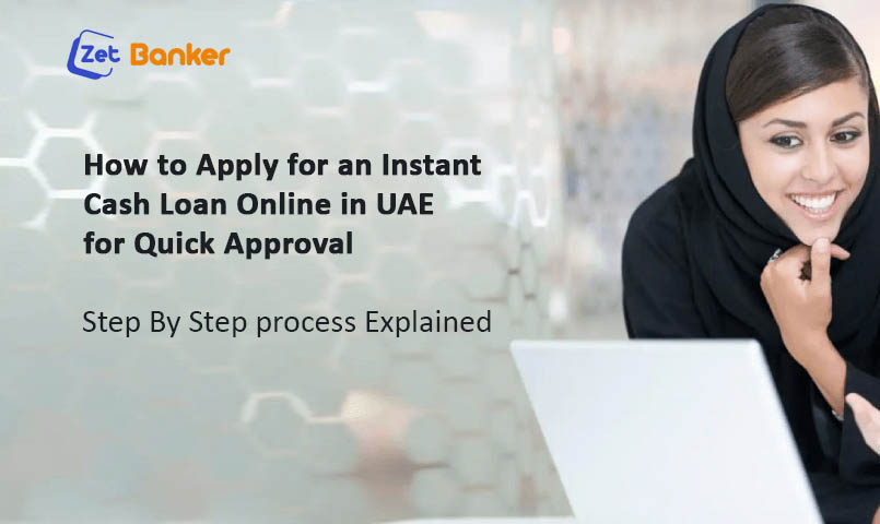 How to Apply for an Instant Cash Loan Online in UAE for Quick Approval