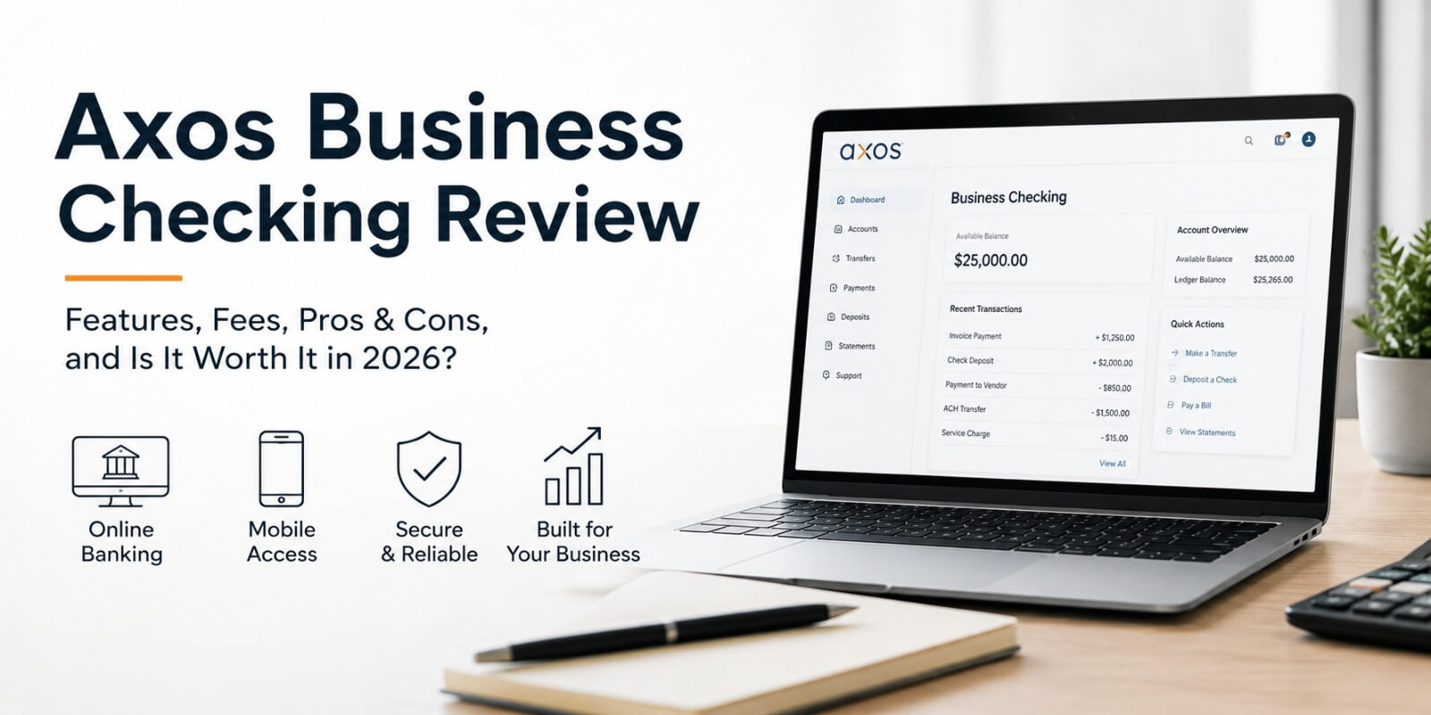 Axos Business Checking Review 2026: Is It Worth It for Small Businesses?