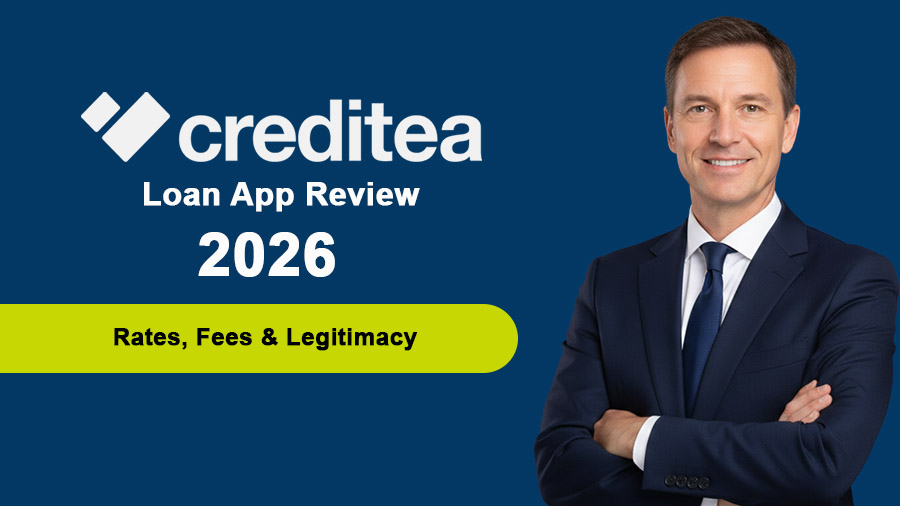 Creditea Loan App Review 2026: Interest Rates, Fees & Legitimacy