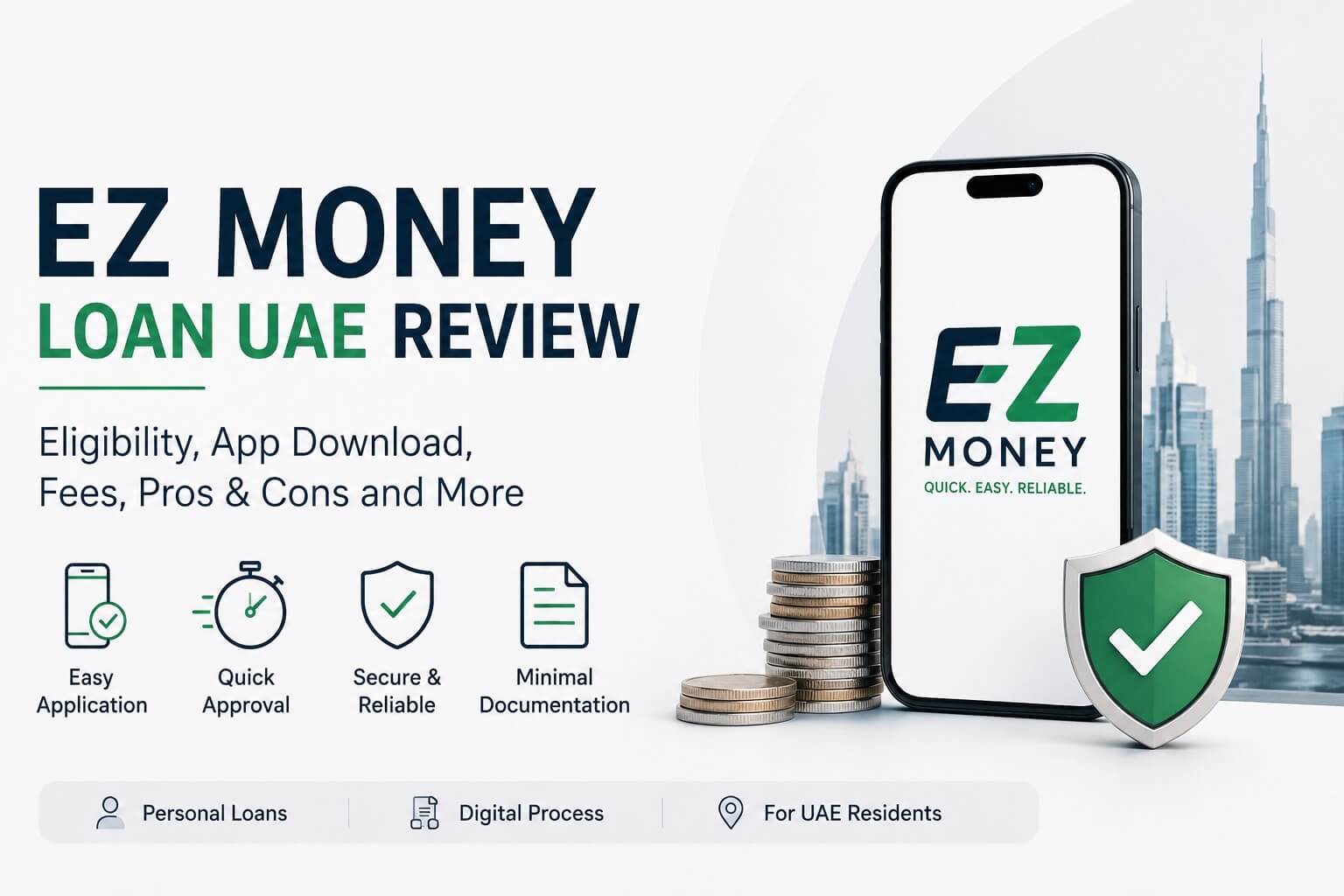 EZ Money Loan UAE Review (2026): App Download, Eligibility & Fast Approval