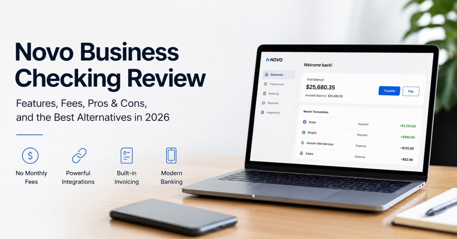 Novo Business Checking Review 2026: Is It Worth It for Freelancers & Startups?
