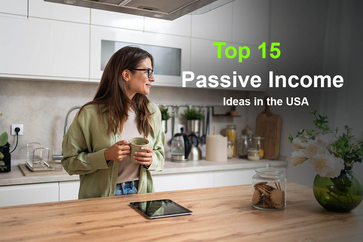 15 Best Passive Income Ideas in the USA (2026) to Earn $500–$10,000/Month
