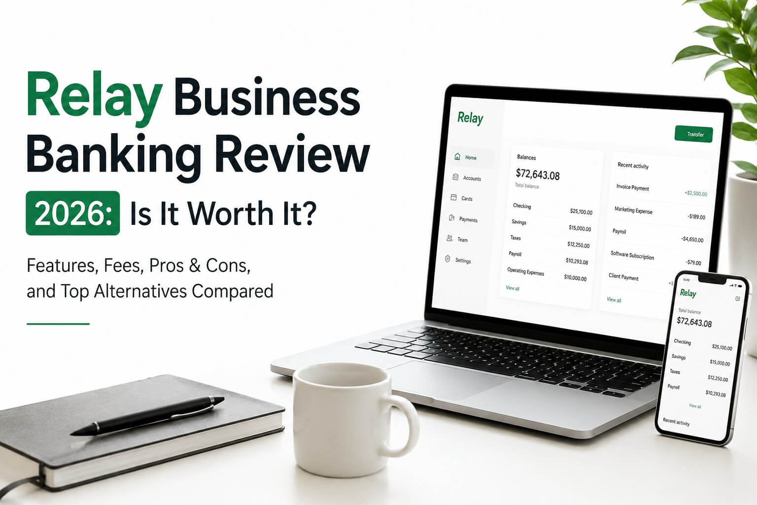 Relay Business Banking Review 2026: Is It Worth It?
